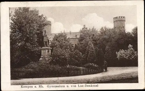 Ak Kempen am Niederrhein, Gymnasium, von Loe Denkmal