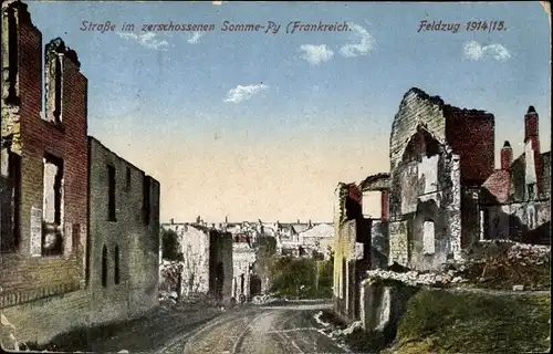 Ak Somme Py Sommepy Tahure Marne, Straße im zerschossenen Ort, I. WK