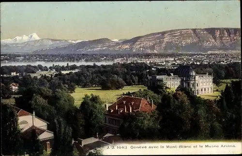 Ak Genève Genf Schweiz, Avec le Mont Blanc et le Musee Ariana