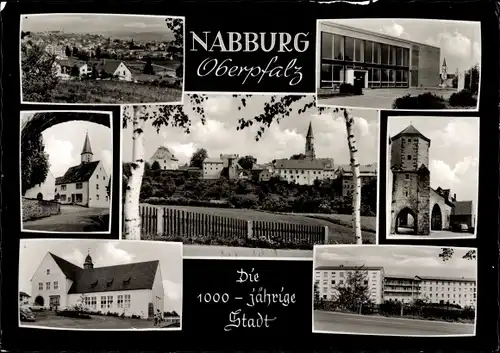 Ak Nabburg in der Oberpfalz, Teilansicht, Schule, Kirche, Tor, Gebäude
