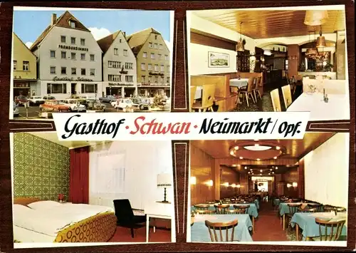 Ak Neumarkt in der Oberpfalz Bayern, Gasthof Schwan, Inh. H. Knipfer, Innen und Außen