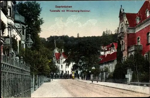 Ak Saarbrücken im Saarland, Talstraße mit Winterbergdenkmal
