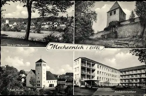 Ak Mechernich in der Eifel, Kirche aus 13. Jahrh., Kreiskrankenhaus, Panorama, Kath. Kirche