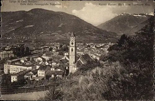 Ak Meran Merano Südtirol, Blick vom Tappeiner Weg