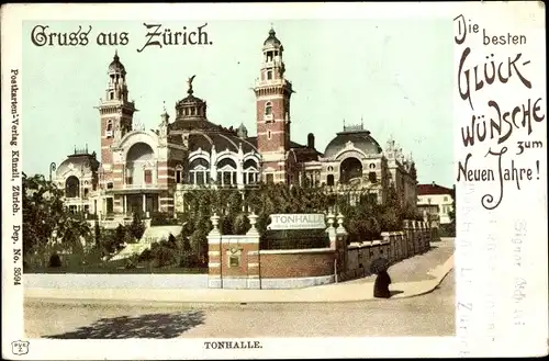 Ak Zürich Stadt Schweiz, Tonhalle, Glückwunsch Neujahr