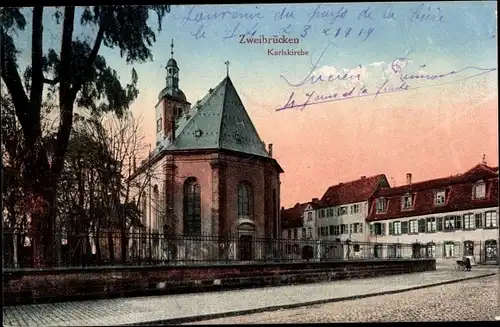 Ak Zweibrücken in der Pfalz, Karlskirche