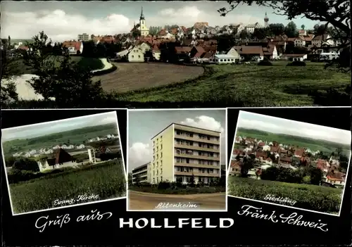 Ak Hollfeld in der Fränkischen Schweiz, Gesamtansicht, Siedlung, Altenheim, Ev. Kirche