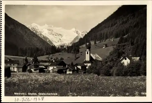 Ak Medratz Fulpmes Stubai Tirol, Gletscherblick, Ortschaft, Kirchturm