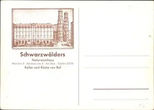 Ak München Bayern, Schwarzwälders Naturweinhaus, Hartmannstraße 8, Am Dom