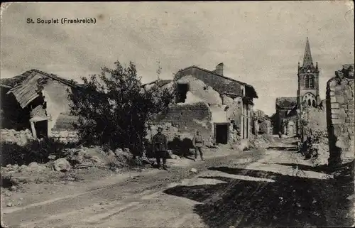 Ak Saint Souplet sur Py Marne, zerstörte Häuser, Soldaten, 1. WK