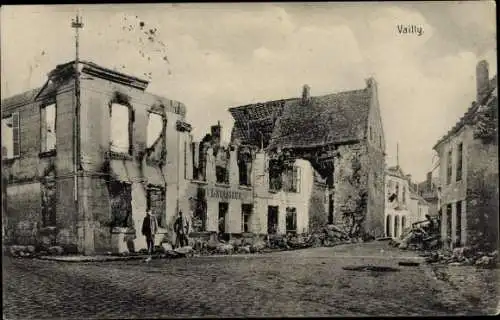 Ak Vailly sur Aisne, zerstörte Häuser, Ruinen, Soldaten, 1. WK