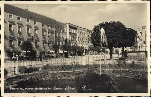 Ak Tittmoning in Oberbayern, Oberer Stadtplatz, Gasthof zur Post