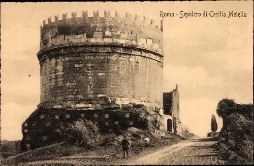 Ak Roma Rom Lazio, Sepolcro di Cecilia Metella