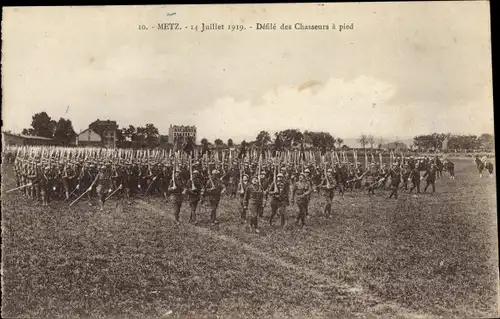 Ak Metz Moselle, 14 Juillet 1919, Défilé des Chasseurs à pied, Nationalfeiertag