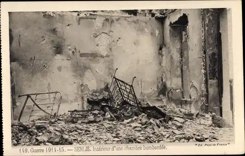 Ak Senlis Oise, Intérieur d'une chambre bombardée, Kriegszerstörungen, I. WK