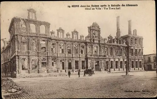 Ak Reims Marne, Hôtel de Ville, Ruines, Kriegszerstörungen, I. WK