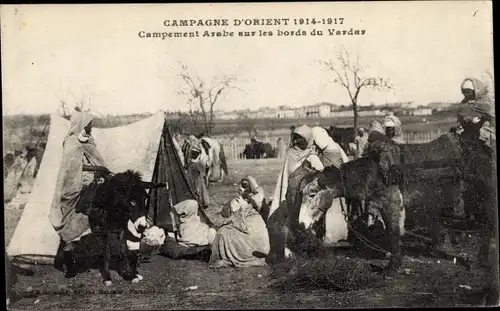 Ak Mazedonien, Fluss Vardar, Campagne d'Orient 1914 - 1917, Campement Arabe, I WK