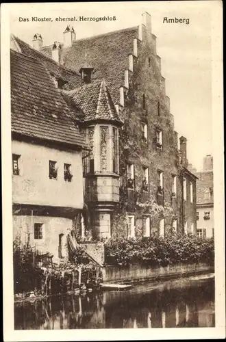 Ak Amberg in der Oberpfalz Bayern, Kloster, Ehem. Herzogschloss