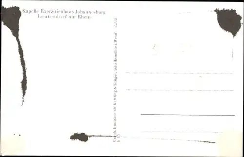 Ak Leutesdorf am Mittelrhein, Kapelle Exerzitienhaus Johannesburg