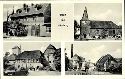 Ak Warberg in Niedersachsen, Burg, Kirche, Geschäft Wagenführ, Dorfpartie
