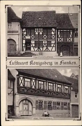 Ak Königsberg in Franken, Regiomontanushaus, Altes Patrizierhaus