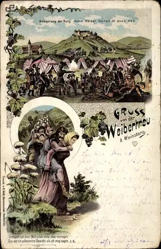 Litho Weinsberg im Kreis Heilbronn, Belagerung der Burg durch Kaiser Conrad III. 1140, Weibertreu