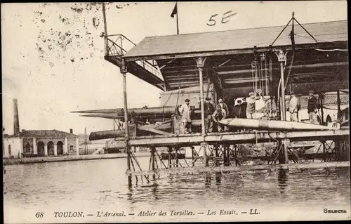 Ak Toulon Var, L'Arsenal, Atelier des Torpilles, Les Essais