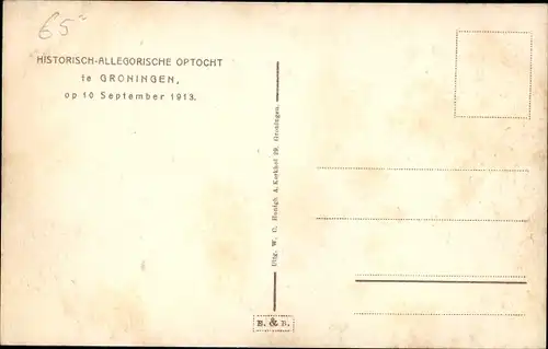 Ak Groningen Niederlande, Historisch-allegorische Optocht, 10. September 1913, Festzug, Soldaten