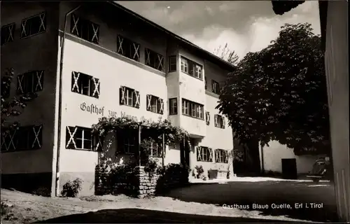 Ak Erl Tirol, Gasthaus Blaue Quelle