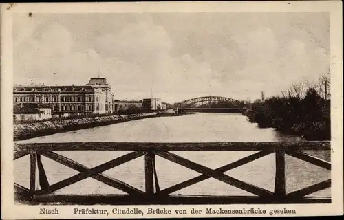 Ak Nisch Nis Serbien, Präfektur, Citadelle, Brücke von der Mackensenbrücke gesehen