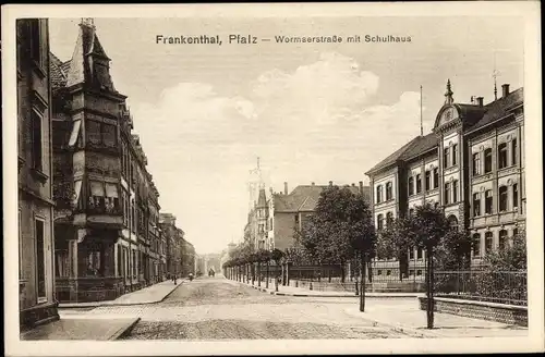 Ak Frankenthal in der Pfalz, Wormserstraße mit Schulhaus