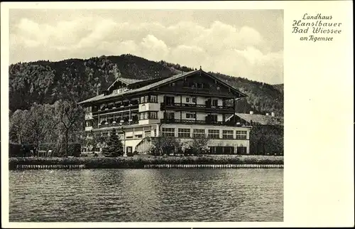 Ak Bad Wiessee in Oberbayern, Landhaus Hanslbauer