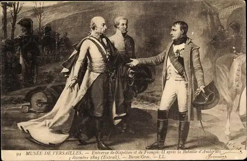 Künstler Ak Gros, Entrevue de Napoleon et de Francois II apres la Bataille d'Austerlitz 1805