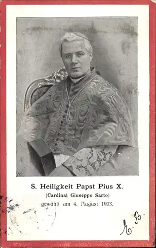 Ak Papst Pius X., Cardinal Giuseppe Sarto, gewählt 1903, Portrait