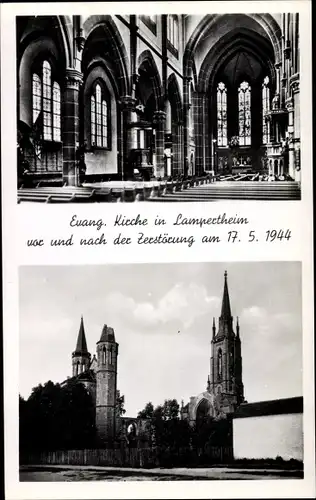 Ak Lampertheim Hessen, Kirche vor und nach der Zerstörung am 17.5.1944, 2. WK