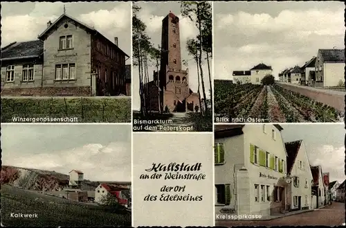 Ak Kallstadt an der Weinstraße, Winzergenossenschaft, Bismarckturm auf dem Peterskopf, Kalkwerk