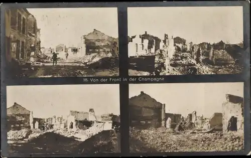 Ak Von der Front in der Champagne, Kriegszerstörungen, Trümmer, I. WK