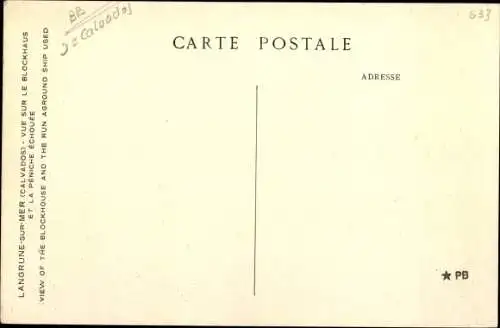 Ak Langrune sur Mer Calvados, vue sur le Blockhaus et la Peniche échouée