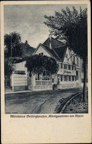 Künstler Ak Behre, E., Bellinghausen Königswinter am Rhein, Weinhaus Bellinghausen