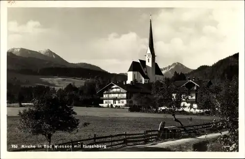 Ak Bad Wiessee in Oberbayern, Kirche, Hirschberg