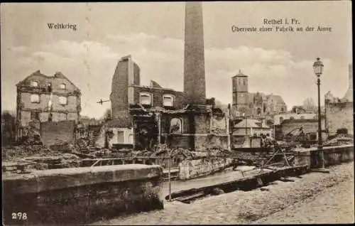 Ak Rethel Ardennes, Überreste einer Fabrik an der Aisne, I. WK