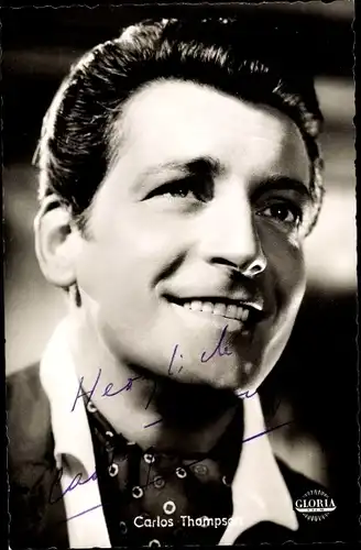 Ak Schauspieler Carlos Thompson, Portrait, Franziska, Autogramm