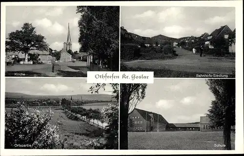 Ak Othfresen Liebenburg am Harz, Bahnhofssiedlung, Schule, Kirche