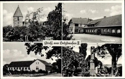 Ak Holzhausen II Hille in Westfalen, Gasthaus Seele, Kirche, Schule, Ehrenmal