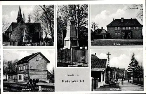Ak Rötgesbüttel in Niedersachsen, Ehrenmal, Schule, Dorfstraße, Kirche, Bahnhof