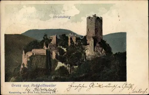 Ak Ribeauvillé Rappoltsweiler Elsass Haut Rhin, Ulrichsburg