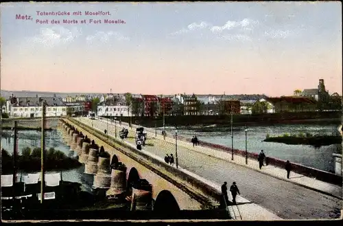 Ak Metz Moselle, Totenbrücke, Moselfort, Fort Moselle, Pont des Morts