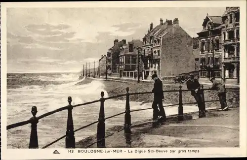 Ak Boulogne sur Mer Pas de Calais, La Digue Ste Beuve par gros temps