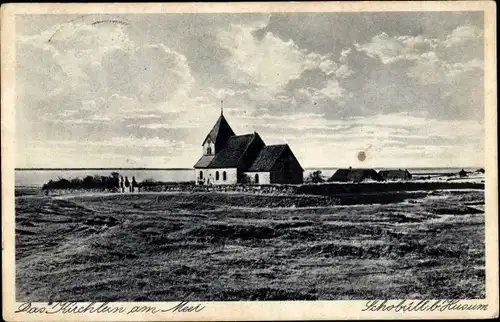 Ak Schobüll Husum in Nordfriesland, Kirchlein am Meer