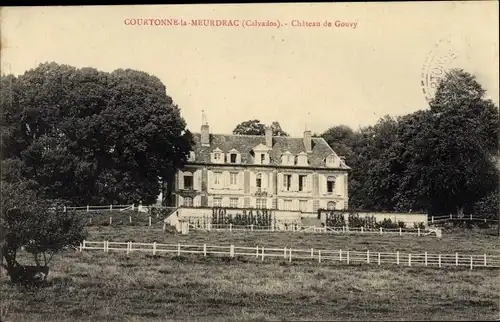 Ak Courtonne la Meurdrac Calvados, Chateau de Gouvy